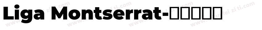 Liga Montserrat字体转换